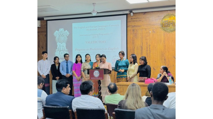 အိန္ဒိယသမ္မတနိုင်ငံ၊ Ministry of External Affairs, ITEC အစီအစဉ်ဖြင့် တယ်လန်ဂါနာပြည်နယ် (တောင်ပိုင်း)၊ The English and Foreign Languages University, Hyderabad တွင် ဖွင့်လှစ်ပို့ချသည့် “Progress to Proficiency in English-Advanced Level” သင်တန်းသို့ တက်ရောက်
